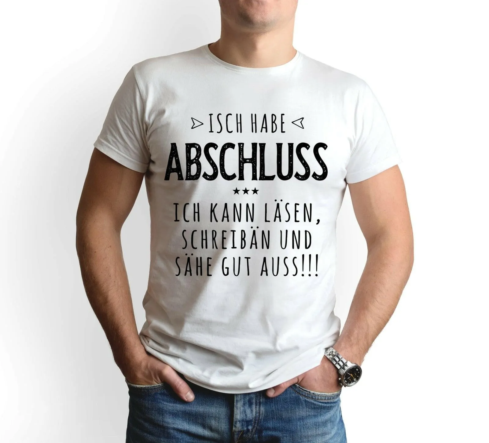 T-Shirt Herren - Isch habe Abschluss